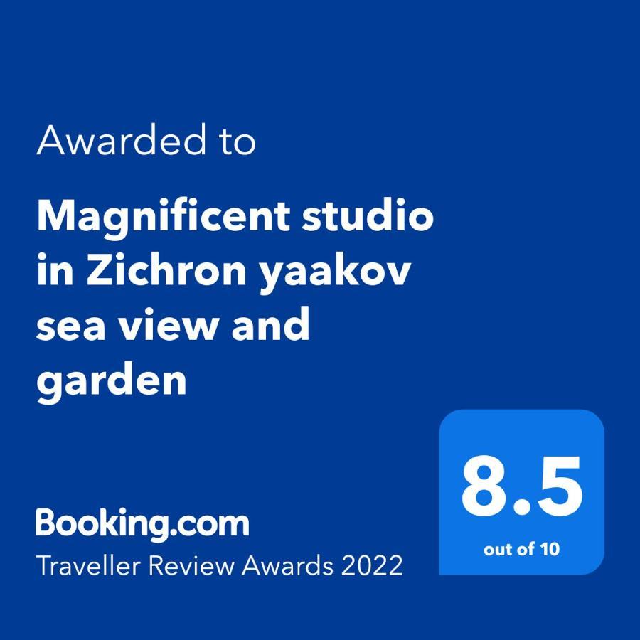 Magnificent Studio In Zichron Yaakov Sea View And Garden Zichron Ja’akow Exterior foto